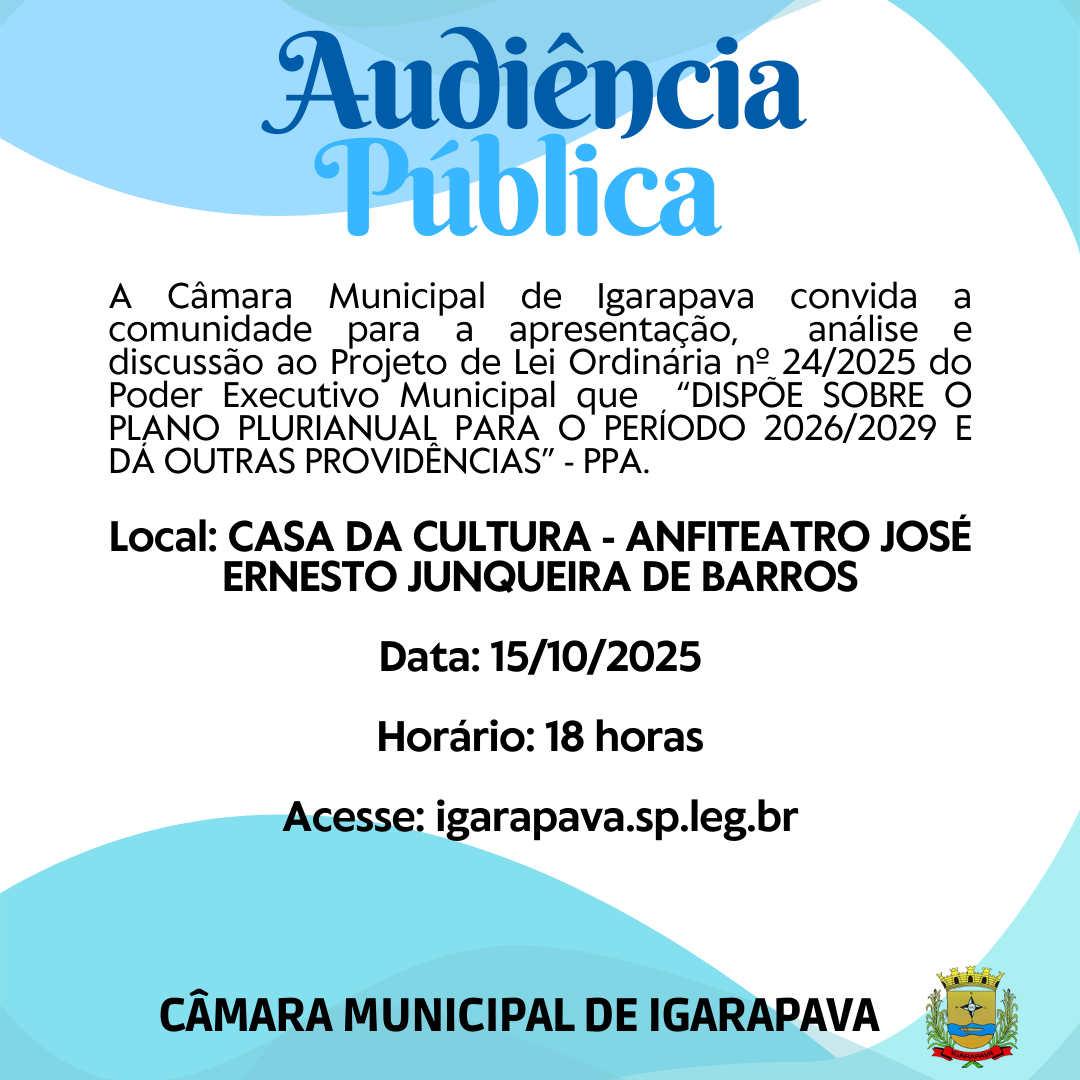 Audiência Pública sobre a PPA 2026/2029 que será realizada no dia 15 de outubro, às 18h