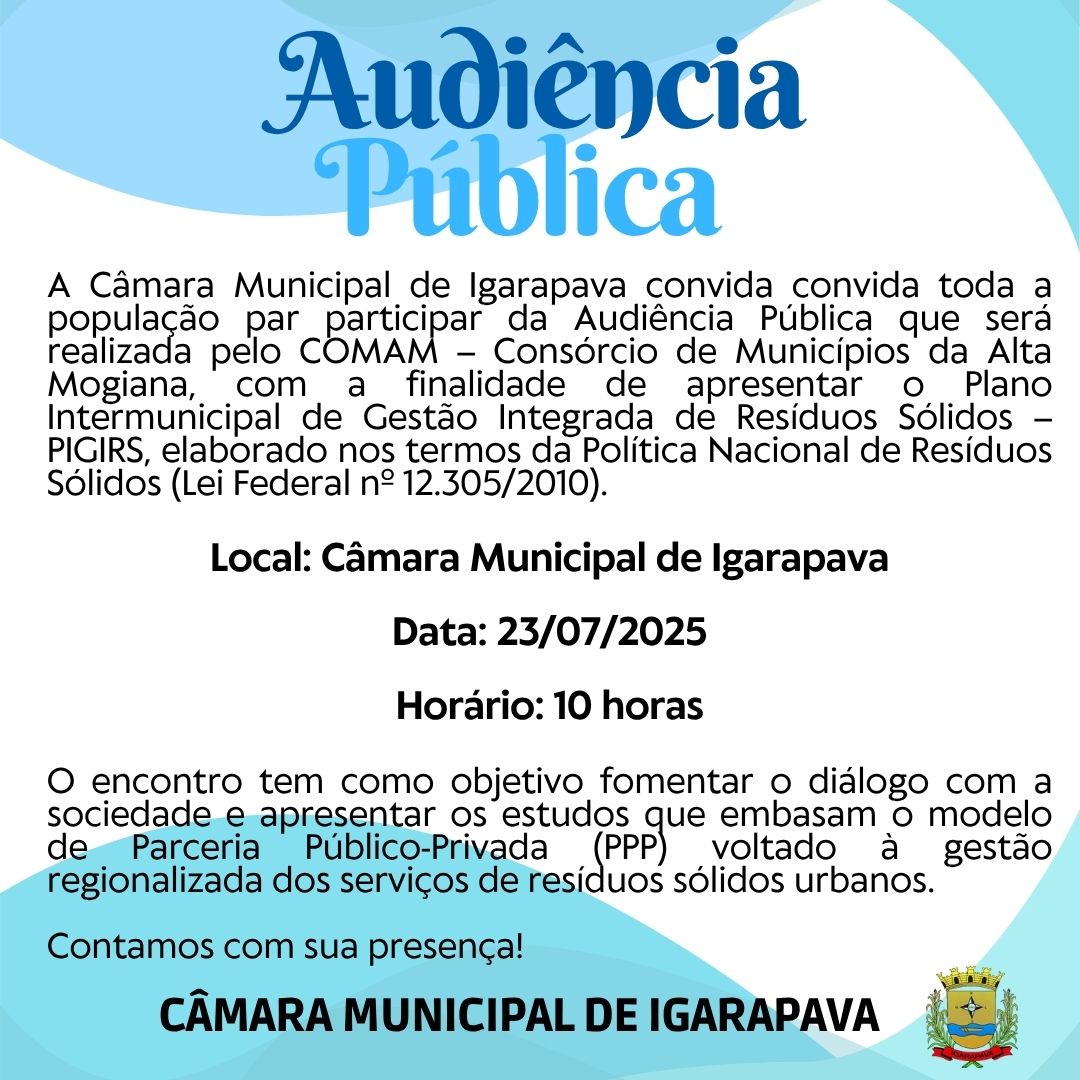 Câmara Municipal de Igarapava sediará Audiência Pública sobre Gestão de Resíduos Sólidos promovida pelo COMAM