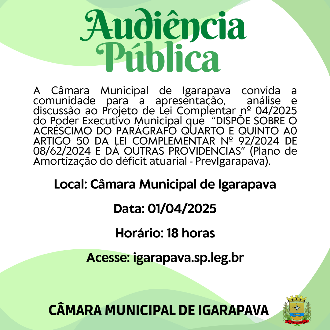 Câmara Municipal realizará Audiência Pública sobre o Plano de Amortização do Déficit Atuarial da PrevIgarapava